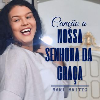 Foto da capa: Canção a Nossa Senhora da Graça