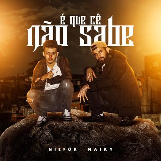 Foto da capa: É Que Cê Não Sabe