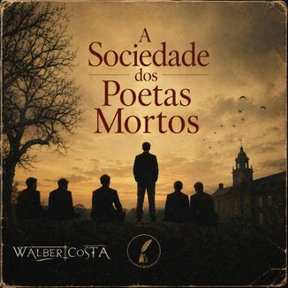 Foto da capa: A Sociedade dos Portas Mortos