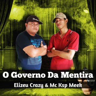 Foto da capa: O Governo Da Mentira