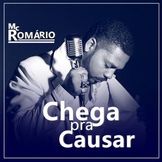 Foto da capa: Chega pra Causar