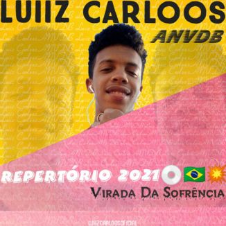 Foto da capa: Luiiz Carloos - CD - VIRADA DA SOFRÊNCIA - REPERTÓRIO 2021