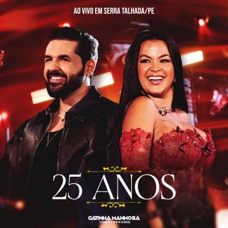 Foto da capa: 25 Anos (Ao Vivo em Serra Talhada)
