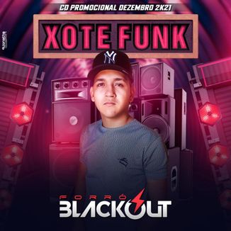 Foto da capa: CD Xote Funk Dezembro 2k21