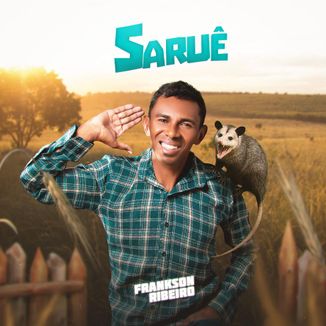 Foto da capa: Saruê