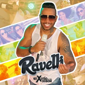 Foto da capa: SÓ XOTÃO DO BOM AO VIVO