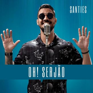 Foto da capa: Oh! Serjão