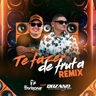 Foto da capa: Te fazer de fruta