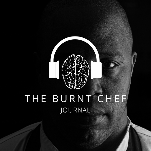 The Burnt Chef Journal