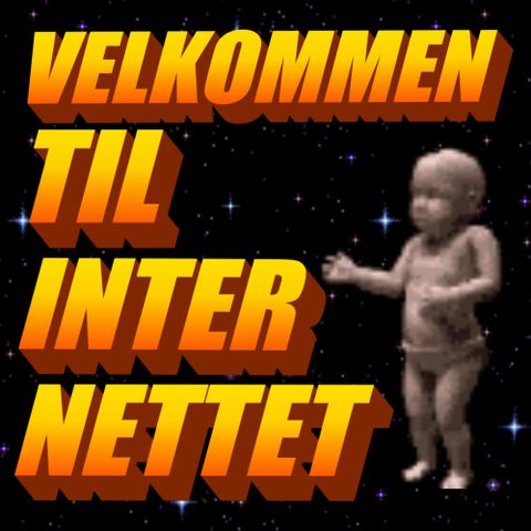 VELKOMMEN TIL INTERNETTET