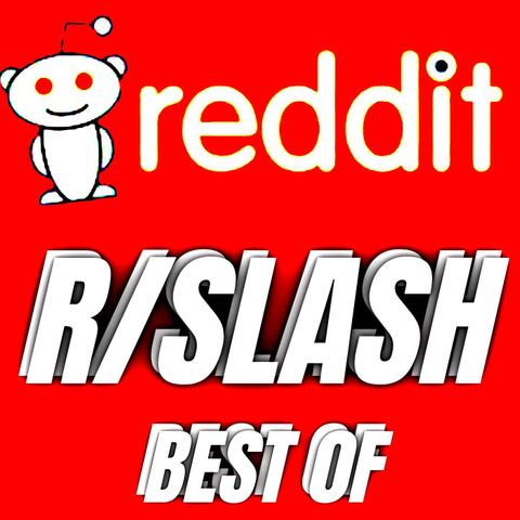 RSLASH Best Of Reddit Stories 2025