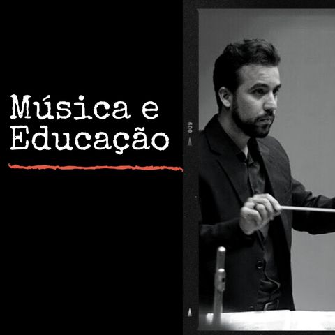 Música e Educação