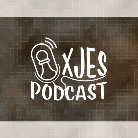 XJES Podcast