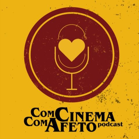 Com Cinema, Com Afeto