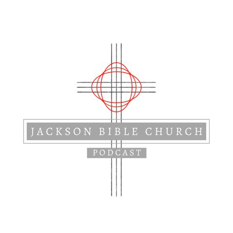 Jackson Bible Church Podcast