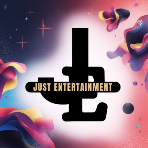 JUST ENTERTAINMENT