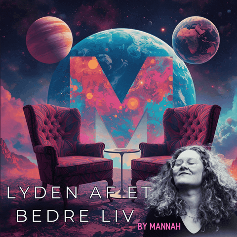 Lyden Af Et Bedre Liv By Mannah