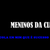 meninos da companhia
