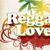 REGAEE LOVE