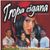 TROPA CIGANA