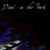 Pian' in the Dark
