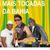 As Mais Tocadas da Bahia 2013