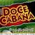 DOCE CABANA AO VIVO EM TEIXEIRA DE FREITAS
