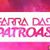 Farra das Patroas
