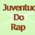 juventude do rap