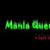 MANIA QUENTE