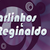 Carlinhos &  Reginaldo