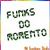 Funks Do Momento