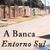 A banca "ENTORNO SUL A FIRMA"