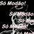 Só Modão!