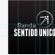 Imagem de BANDA SENTIDO ÚNICO