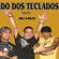 Imagem de Romildo dos Teclaodos