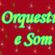 Imagem de Orquestra e Som
