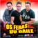 Imagem de Os Feras do Baile