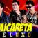 Imagem de Micareta de Luxo