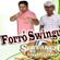 Imagem de FORRÓ SWINGUEIRA DO BRASIL