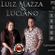 Imagem de Luiz Mazza e Luciano
