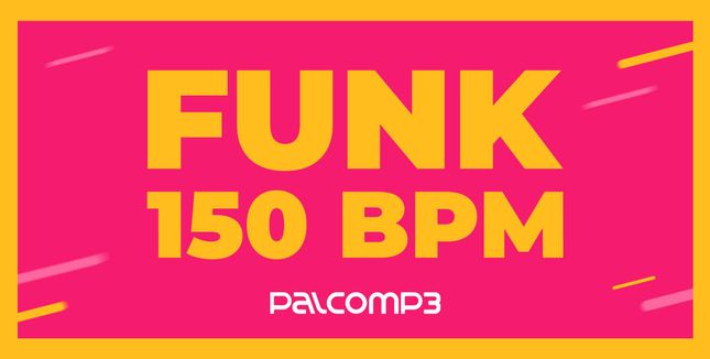 Imagem da playlist Funk 150 bpm