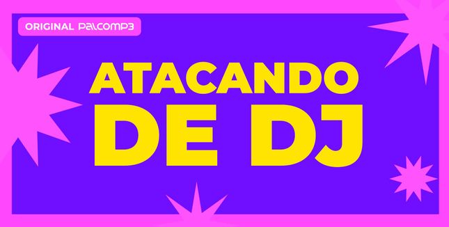 Imagem da playlist Atacando de DJ