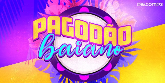 Imagem da playlist Pagodão baiano