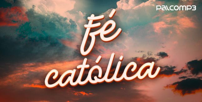 Imagem da playlist Fé católica