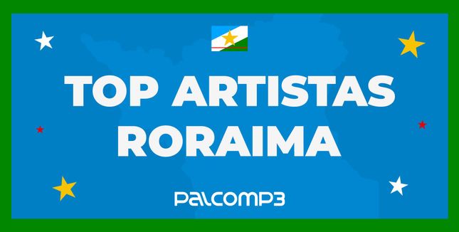 Imagem da playlist Top Artistas Roraima