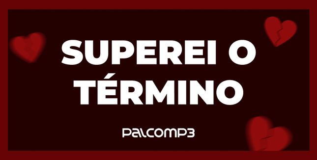 Imagem da playlist Superei o término