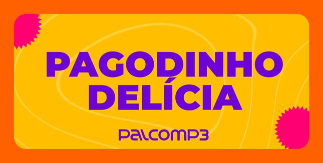 Imagem da playlist Pagodinho delícia
