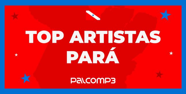 Imagem da playlist Top Artistas Pará