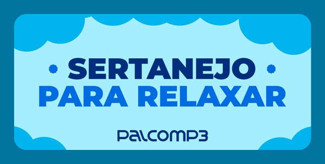 Imagem da playlist Sertanejo para relaxar